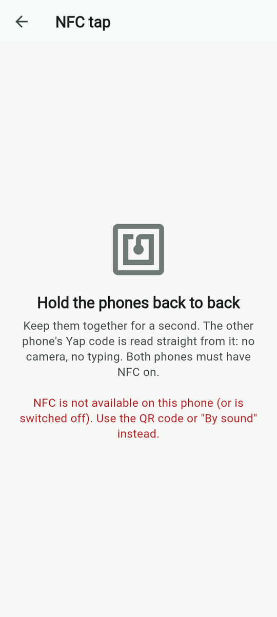 NFC tap, on a device without NFC: it says so and points to the alternatives.